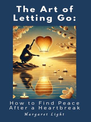 cover image of The Art of Letting Go